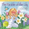 The Parable of the Lily